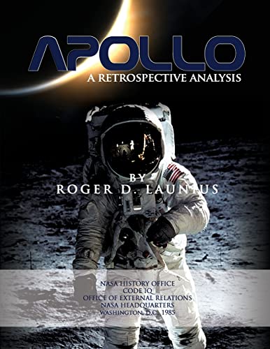 9781478233633: Apollo: A Retrospective Analysis