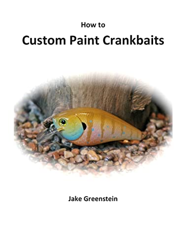 9781478233794: How to Custom Paint Crankbaits