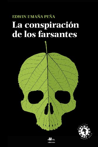 9781478235057: La conspiracin de los farsantes (Spanish Edition)