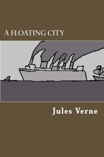 9781478237136: A Floating City