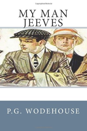 My Man Jeeves (9781478238584) by Wodehouse, P.G.