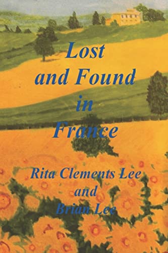 9781478239673: Lost and Found in France [Idioma Ingls]