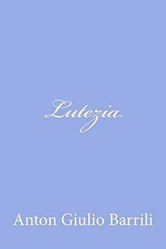 Stock image for Lutezia (Italian Edition) for sale by Lucky's Textbooks
