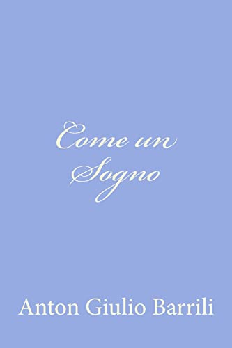 Stock image for Come un Sogno for sale by THE SAINT BOOKSTORE