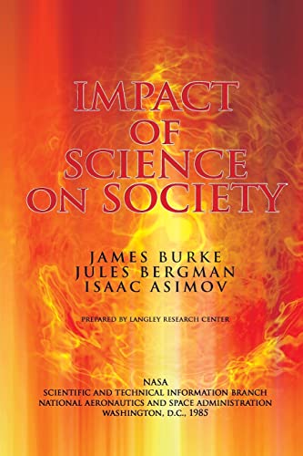 Stock image for The Impact of Science on Society for sale by Lucky's Textbooks