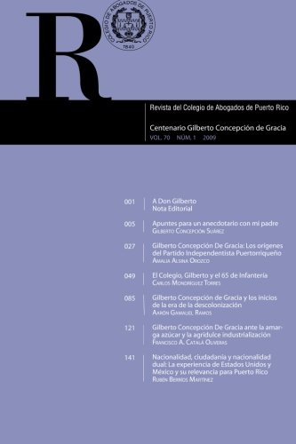 Stock image for Revista del Colegio de Abogados de Puerto Rico: Centenario Gilberto Concepcin de Gracia (Spanish Edition) for sale by Revaluation Books