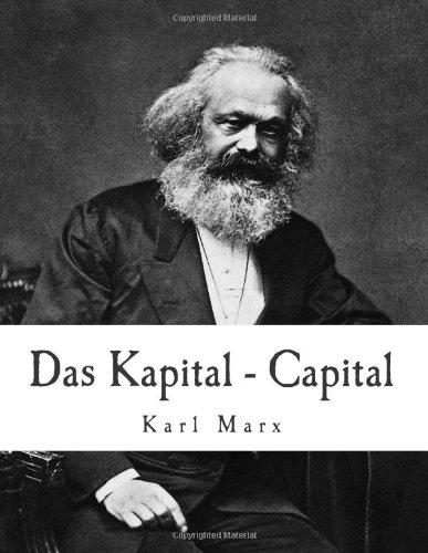 Imagen de archivo de Das Kapital - Capital: Critique of Political Economy (Volume 1) a la venta por ThriftBooks-Atlanta