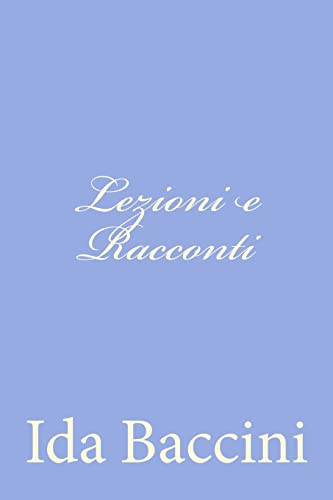 Beispielbild fr Lezioni e Racconti zum Verkauf von THE SAINT BOOKSTORE