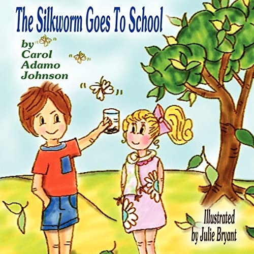 Beispielbild fr The Silkworm Goes To School zum Verkauf von Save With Sam