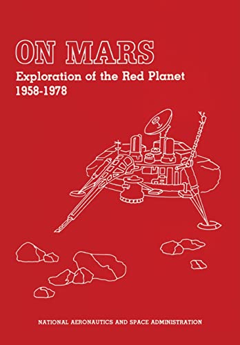 Stock image for On Mars: Exploration of the Red Planet 1958-1978 for sale by Sequitur Books