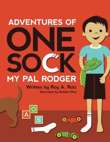 Beispielbild fr Adventures of One Sock "My Pal Rodger" (Volume 1) zum Verkauf von Ergodebooks