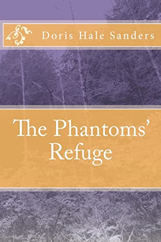 Stock image for The Phantoms' Refuge for sale by THE SAINT BOOKSTORE