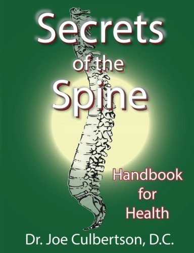 9781478263432: Secrets of the Spine Handbook For Health