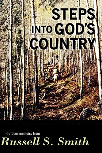 Beispielbild fr Steps into God's Country zum Verkauf von Better World Books
