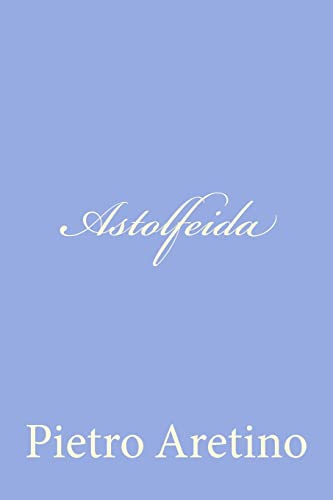 Stock image for Astolfeida for sale by THE SAINT BOOKSTORE