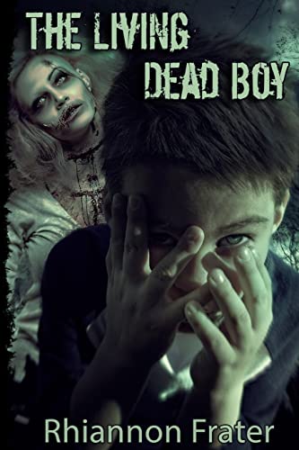 Stock image for The Living Dead Boy for sale by AwesomeBooks