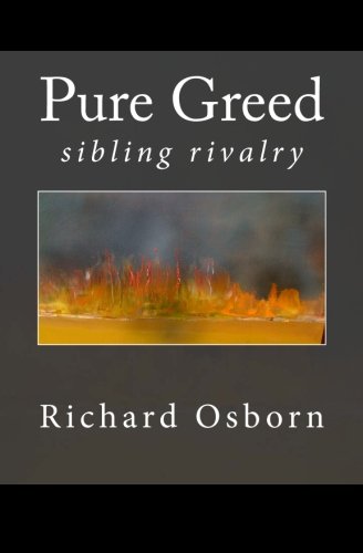 Stock image for Pure Greed: Book Two of the Trilogy. for sale by Wonder Book