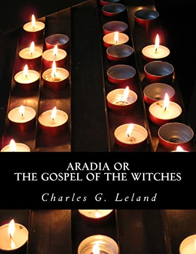 9781478271888: Aradia or The Gospel of the Witches