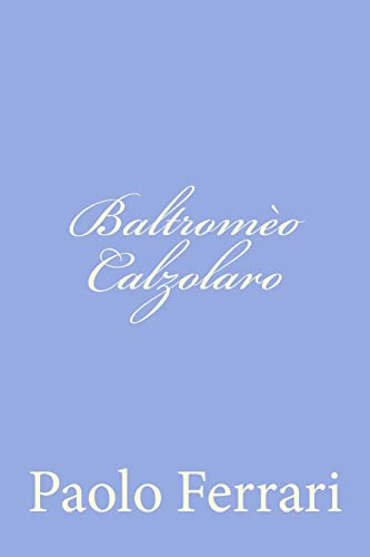 Stock image for Baltromeo Calzolaro for sale by THE SAINT BOOKSTORE