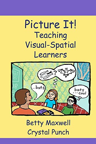Imagen de archivo de Picture It!: Teaching Visual-Spatial Learners a la venta por Goodwill of Colorado