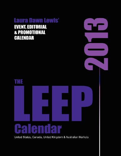 9781478283157: 2013 LEEP Calendar: Lewis Event, Editorial & Promotional Calendar: Volume 3