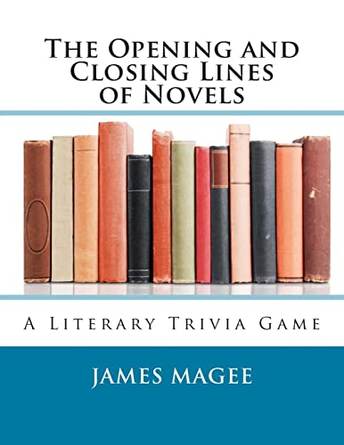 Stock image for The Opening and Closing Lines of Novels: A Literary Trivia Game for sale by Save With Sam