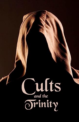 Cults and the Trinity (9781478285298) by Johnson, Ken