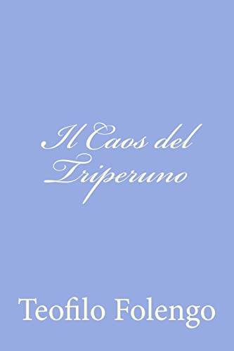 Beispielbild fr Il Caos del Triperuno zum Verkauf von THE SAINT BOOKSTORE