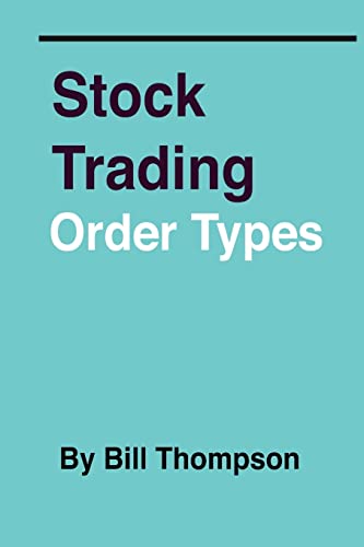 Stock image for Stock Trading - Order Types for sale by Save With Sam