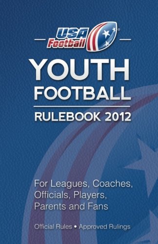 Beispielbild fr Youth Football Rule Book 2012 zum Verkauf von Revaluation Books