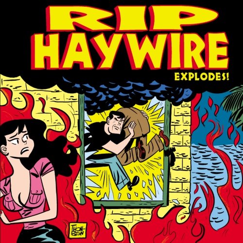 Rip Haywire EXPLODES! (9781478308416) by Thompson, Dan