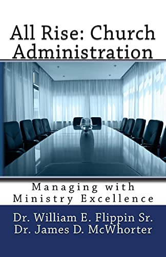 Stock image for All Rise: Church Administration: Managing with Ministry Excellence for sale by SecondSale