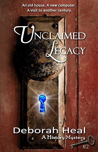 9781478311492: Unclaimed Legacy: Book 2 in the History Mystery Series [Idioma Ingls]
