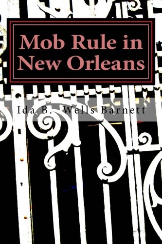 9781478315759: Mob Rule in New Orleans