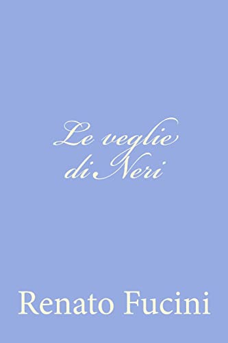 9781478316299: Le veglie di Neri