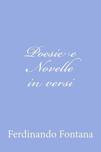 9781478317012: Poesie e Novelle in versi