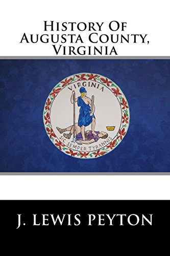 9781478317210: History Of Augusta County, Virginia
