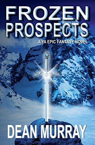 9781478318668: Frozen Prospects (The Guadel Chronicles Volume 1)