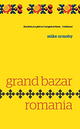 Imagen de archivo de Grand Bazar Romania (Romanian Edition) a la venta por ALLBOOKS1