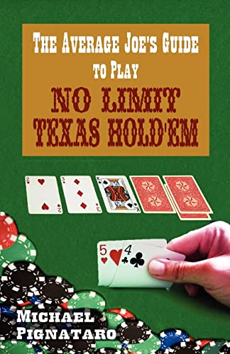 Stock image for The Average Joe's Guide to Play No Limit Texas Hold 'em for sale by THE SAINT BOOKSTORE