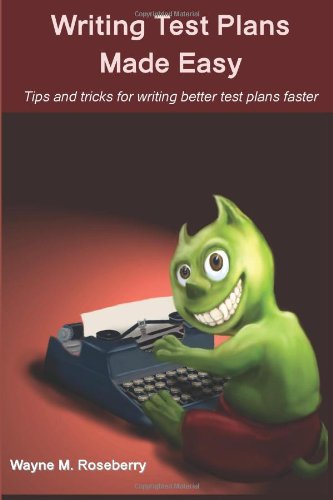 Beispielbild fr Writing Test Plans Made Easy zum Verkauf von SecondSale