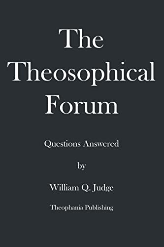 The Theosophical Forum (9781478337195) by Judge, William Q.