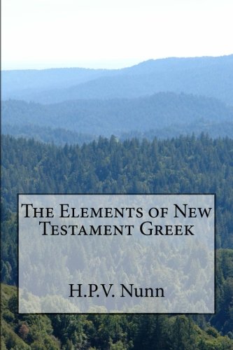 9781478340805: The Elements of New Testament Greek