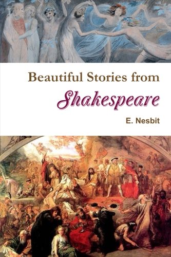 Stock image for Beautiful Stories from Shakespeare for sale by Goldstone Books