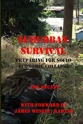Stock image for Suburban Survival: Preparing for Socio-Economic Collapse for sale by Ergodebooks