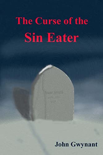 Beispielbild fr The Curse of the Sin Eater zum Verkauf von THE SAINT BOOKSTORE