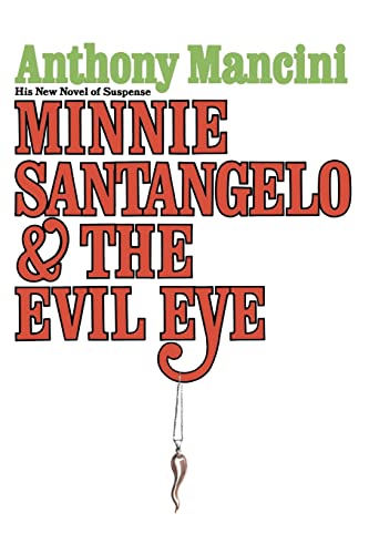 Stock image for Minnie Santangelo & The Evil Eye for sale by ThriftBooks-Atlanta