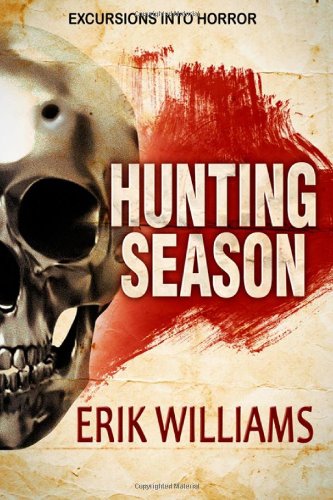 Hunting Season (9781478351177) by Erik Williams