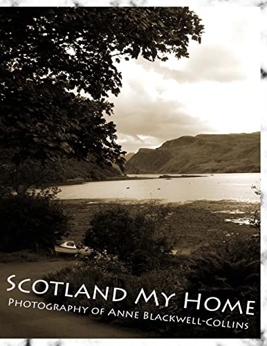 Stock image for Scotland My Home for sale by THE SAINT BOOKSTORE