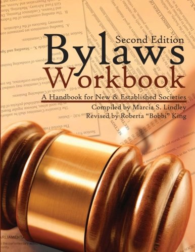 Imagen de archivo de Bylaws Workbook: A Handbook for New & Established Societies Second Edition a la venta por SecondSale